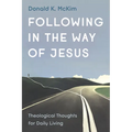 Following in the Way of Jesus - Hardcover
