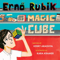 Erno Rubik and His Magic Cube - Hardcover