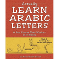 Actually Learn Arabic Letters Week 3: FAA' Through Yaa' - Paperback