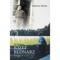 My Name is Jozef Bednarz: Memoir of a WWII POW - Paperback