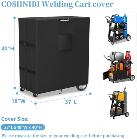 COSHNIBI Welding Cart Cover,Heavy Duty 3 Layers Welder Cart Covers,Suitable for Tig Mig Welder Carts & Plasma Cutter Rolling Welding Carts,37" L x 18" W x 40" H(Cover Only)