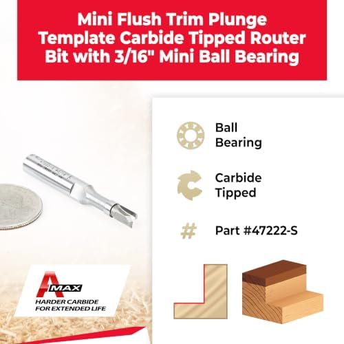 Amana Tool Carbide Tipped Miniature Flush Trim Plunge Template Router Bit, 47222-S, 3/16 Dia x 1/4 x 1/4 Inch Shank with Mini 3/16 D Upper Ball Bearing