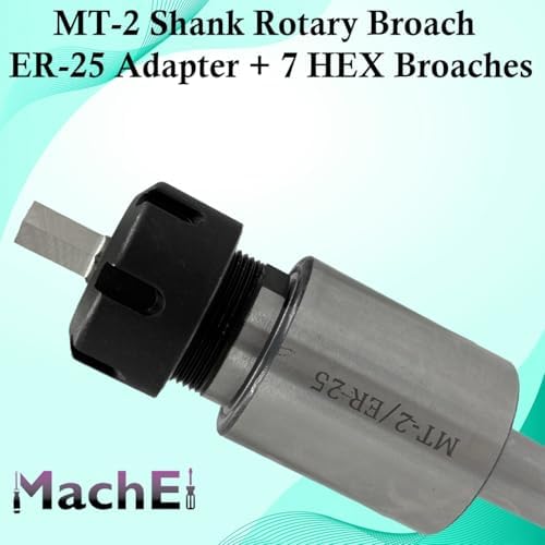 MachEl MT2 Shank Rotary Broach with ER-25 Adapter 7 Hex Broaches Set - Precision Machining Tool Kit