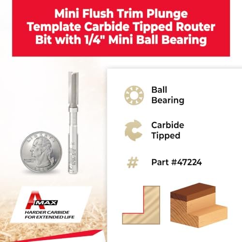 Amana Tool Carbide Tipped Miniature Flush Trim Plunge Template Router Bit, 47224, 1/4 Dia x 3/4 x 1/4 Inch Shank with Mini 1/4 D Upper Ball Bearing
