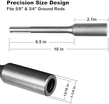 SDS Max Ground Rod Driver, Fits 5/8 in & 3/4 in Ground Rods, 10 in Long, 13/16 in Inner Diameter, Compatible with All SDS Max Rotary Hammers