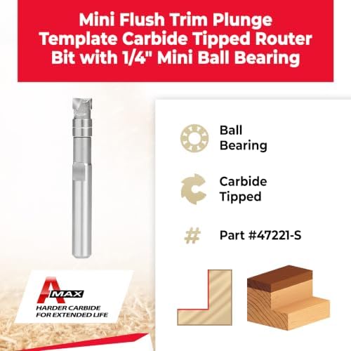 Amana Tool 47221-SFlush Trim Plunge Template1/4 D x 1/8 CH x 1/4 Inch SHKCarbide Tipped Router Bit with Mini 1/4 D Upper BB
