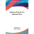Spinoza Portrait of a Spiritual Hero - Paperback