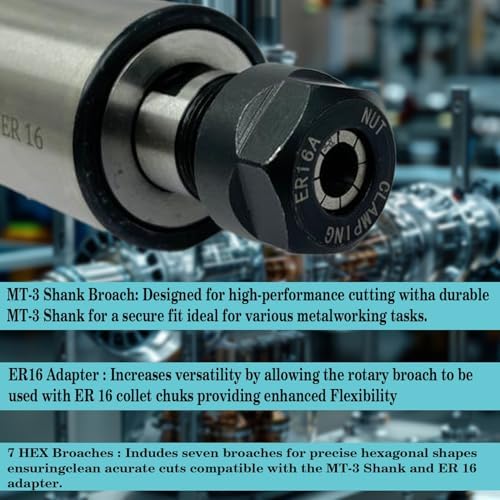 MachEl MT-3 Shank Rotary Broach with ER 16 Adaptor 7 Hex Broaches
