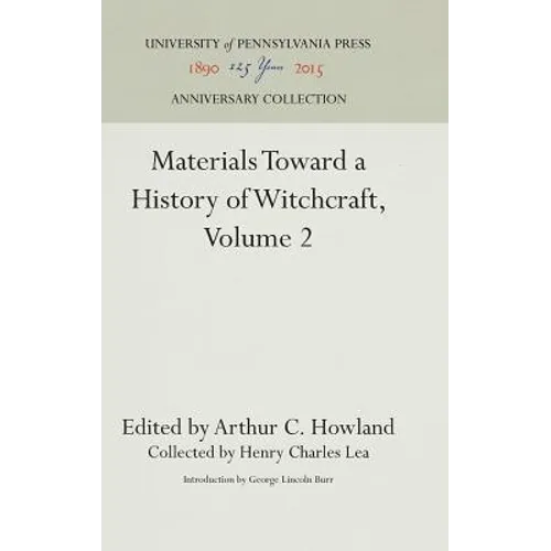 Materials Toward a History of Witchcraft, Volume 2 - Hardcover
