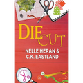 Die Cut - Paperback