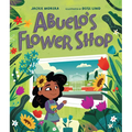 Abuelo's Flower Shop - Hardcover