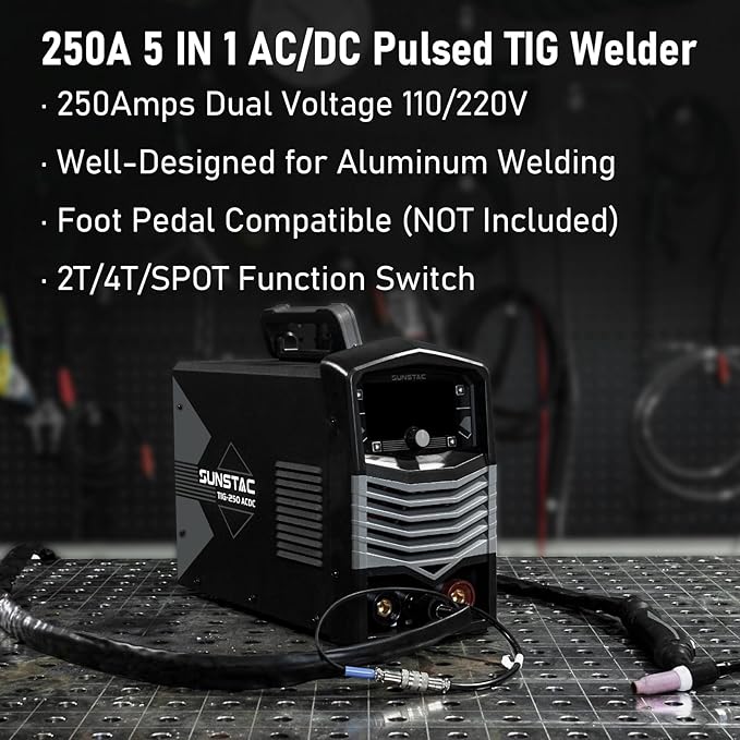 Sunstac 250A AC/DC Aluminum TIG Welder with Pulse, 110V/220V Dual Voltage TIG Welding Machine with DC TIG/AC TIG/Pulse TIG/SPOT TIG/Stick
