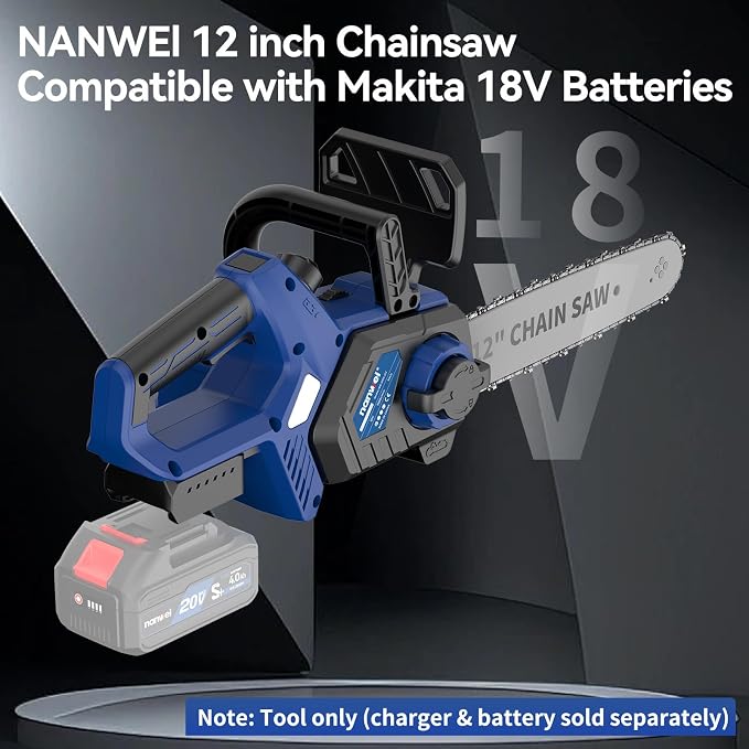 NANWEI 12 Inch Electric Brushless Chainsaw Cordless,Compatible with Makta 18V Battery,Battery Powered Chainsaw For Wood,Tree Cutting (Without Battery)