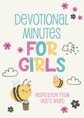 Devotional Minutes for Girls: Inspiration from God's Word - Paperback
