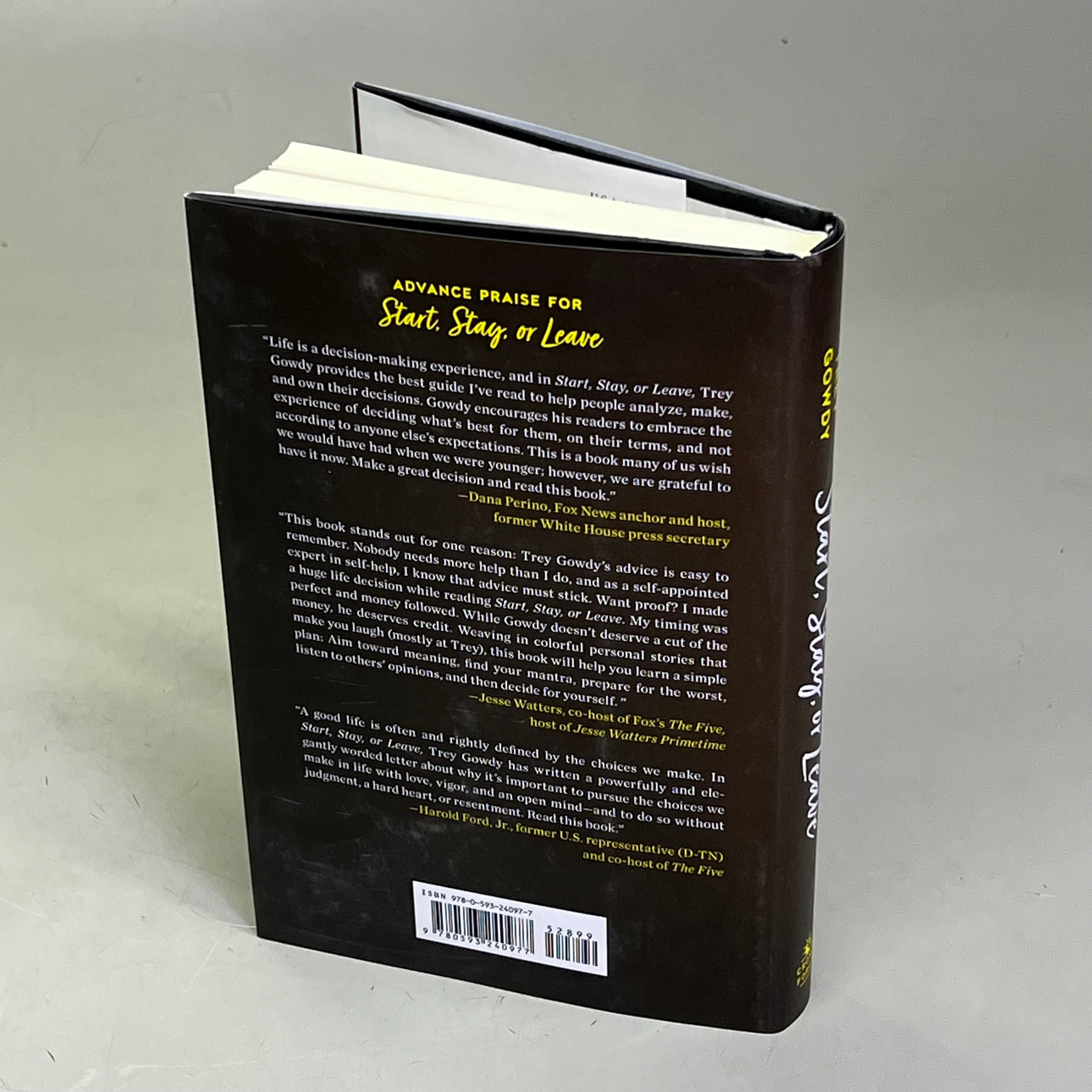 START, STAY, OR LEAVE The Art Of Decision Making By Trey Gowdy Hardback Book
