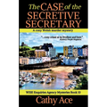 The Case of the Secretive Secretary: A WISE Enquiries Agency cozy Welsh murder mystery - Paperback
