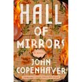 Hall of Mirrors - Hardcover