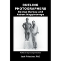 Dueling Photographers: George Dureau and Robert Mapplethorpe - Paperback