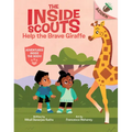Help the Brave Giraffe: An Acorn Book (the Inside Scouts #2) - Hardcover