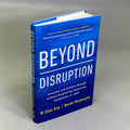BEYOND DISRUPTION  Global Bestseller By W. Chan Kim & Renee Mauborgne Hardback