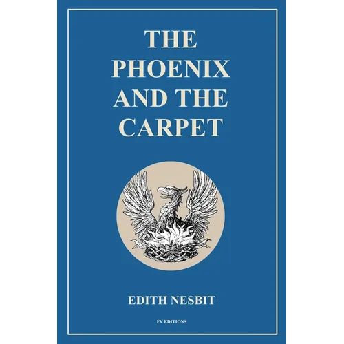 The Phoenix and the Carpet: Easy to Read Layout - Paperback