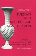 Turning and Mechanical Manipulation: Construction, Actions and Application of Cutting Tools - Paperback