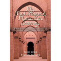 My Mad Magical Moroccan Journey: A Memoir of Sex, Drugs, Rock and Roll and Spiritual Enlightenment 1970-1973 - Paperback